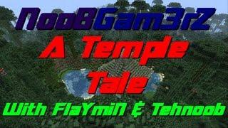 A Temple Tale Adventure Map - Ep. 1 (Let's Get Started!)