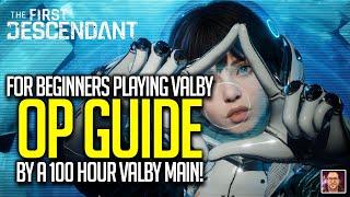 OP Valby Guide for Beginners | The First Descendant Valby Build Guide