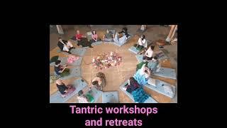 Tantra Love Retreats & Workshopswith @TantricGlowActivations
