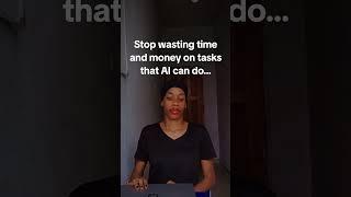 Stop wasting time and money on tasks that AI can do
