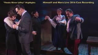 "Finale/River Liffey" - Himself and Nora (2016 Off-Broadway Cast Recording)