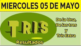Resultado del sorteo de Tris de la Una, Tres y Extra del Miércoles 5 de Mayo de del 2021