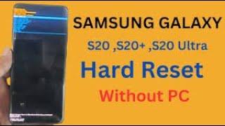 Hard reset for Samsung Galaxy S20+ 5g SM-G986N Remove forgotten password, pin and pattern.