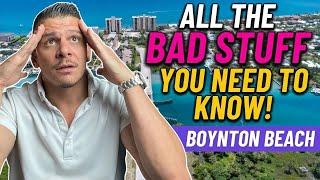 AVOID Moving to Boynton Beach Unless you can HANDLE these NEGATIVES | Living in South Florida!