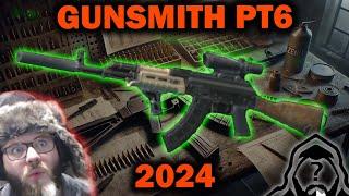 Gunsmith Part 6 - Patch 0.15 Guide 2024 | Escape From Tarkov