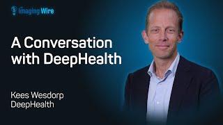 The Imaging Wire Show -- A Conversation With DeepHealth