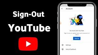 How To Sign-Out From YouTube.