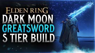 Elden Ring S TIER Dark Moon Greatsword Build! BEST Intelligence/Dexterity Build Guide!