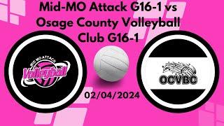 02/04/2024 Mid-MO Attack G16-1 vs Osage County Volleyball Club G16-1 Pool Play