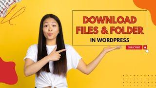 How to Download Files & Folders in WordPress | Step-by-Step Guide