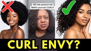 NO hair product will make your hair CURLY! #naturalhair