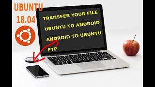 Transfer or Share files between Android mobile and Ubuntu || using FTP || (Linux) [IN ENGLISH]