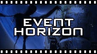 Is EVENT HORIZON Really "Disturbing"?