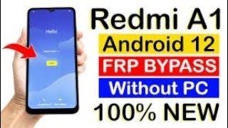 Redmi A1 FRP Bypass Android 12 - New Solution - Redmi A1 Frp Bypass Without Pc #frpbypass #2024