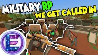 Military RP - WE GET CALLED IN! - Town being taken over - Unturned RP