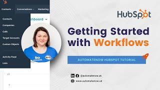 Getting Started with HubSpot Workflows