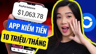 Ứng Dụng Kiếm 10 triệu/Tháng APP Kiếm Tiền Online Uy Tín 2024