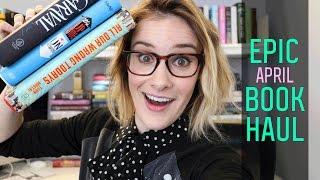 April 2017 Epic Book Haul | Caraval & Becky Albertalli & More! | Epic Reads