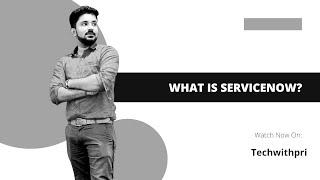 What is ServiceNow?