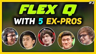 5 Ex-LCS PROS play FLEX QUEUE (Ep. 3)