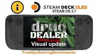 Drug Dealer Simulator (Visual update) on Steam Deck OLED with Steam OS 3.7