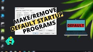 How to make/remove default start up programs. By Atanu's PC