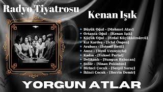  Kenan Işık,İclal Öngen, Sinan Pekinton "Yorgun Atlar" Radyo Tiyatrosu'nda #radyotiyatrosu