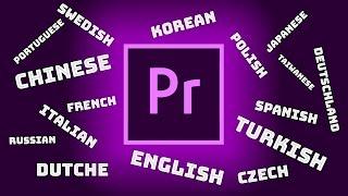 How to change the language of Adobe Premiere Pro to 16 languages  ( MAC and PC )