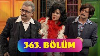 Güldür Güldür Show 363. Bölüm