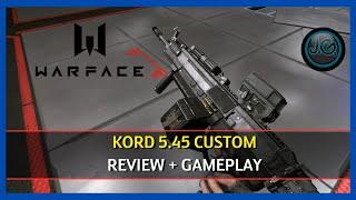 WARFACE - KORD 5.45 - MODIFICADA REVIEW + GAMEPLAY