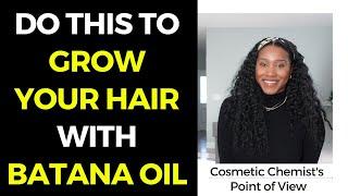 3 EFFECTIVE WAYS TO USE BATANA OIL FOR HAIR GROWTH!