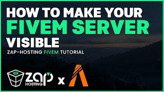 How to Make your FiveM Server visible | 2023