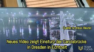 Neues Video zeigt Einsturz der Carolabrücke in Echtzeit