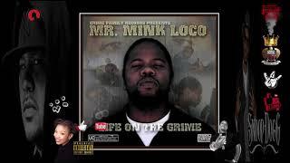 Mr  Mink Loco, No Love 