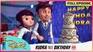 Rudra | रुद्र | Season 5 | Full Episode | Rudra का Birthday 