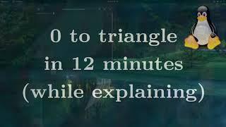 How-to Draw Your First Triangle | OpenGL | Linux (or any OS) (walk-through explained)
