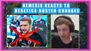 Nemesis Reacts to JANKOS / WUNDER / TRYMBI Being KICKED From HERETICS 