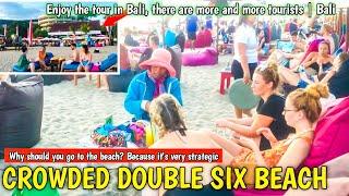 Bali Today, Enjoy the tour in Bali, there are more and more tourists | Beach