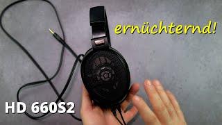 zu wenig, zu spät & zu teuer | Sennheiser HD 660S2