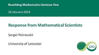 Response from Mathematical Scientists, Sergei Petrovskii - 16/01/2024