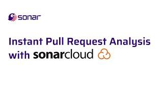 Instant Pull Request Analysis with SonarCloud | Detect Security Vulnerabilities, Bugs & Code Smells