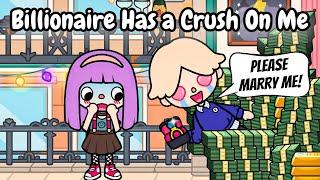 Billionaire Has a Crush On Me  | Toca Life Story | Toca Boca