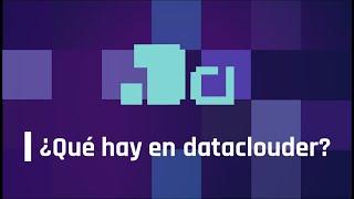 ¿De qué se habla en DATACLOUDER ? - Aprende a trabajar datos