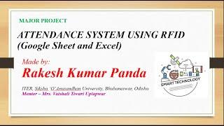 ATTENDANCE SYSTEM USING RFID (Google Sheet and Excel) made by Rakesh