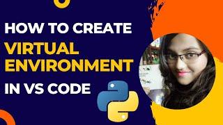 Creating Virtual Environment for Python in VS Code