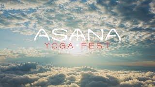 Asana Yoga Fest 2018 | Послевкусие