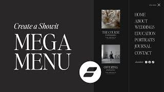 How to Create a Mega Menu in Showit