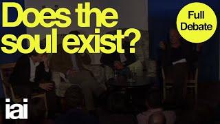 Does the soul exist? | Galen Strawson, Nicholas Humphrey, David Malone