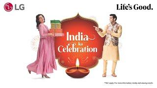 India Ka Celebration | LG Home Appliances | LG India