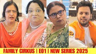 FAMILY CIRKUS | E01 | FAMILY COMEDY WEB SERIES